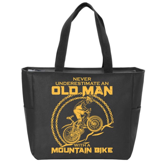 Never Underestimate An Old Man With A Mountain Bike Zip Tote Bag