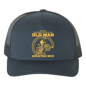 Never Underestimate An Old Man With A Mountain Bike Yupoong Adult 5-Panel Trucker Hat