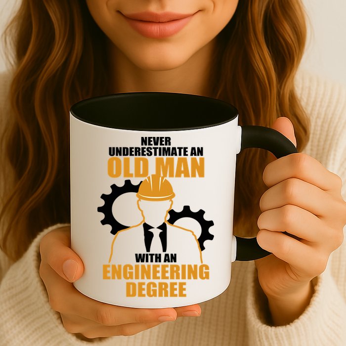 Never Underestimate An Old Man With An Engineering Degree Mug
