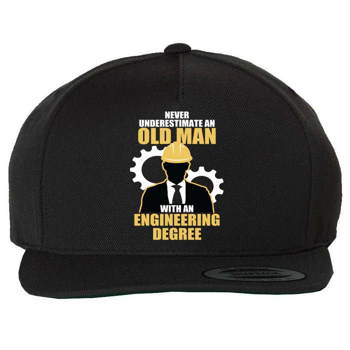 Never Underestimate An Old Man With An Engineering Degree Wool Snapback Cap