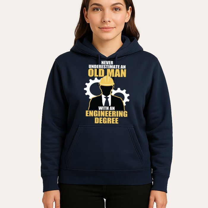 Never Underestimate An Old Man With An Engineering Degree Hoodie