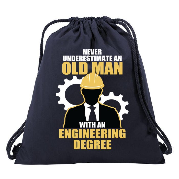 Never Underestimate An Old Man With An Engineering Degree Drawstring Bag