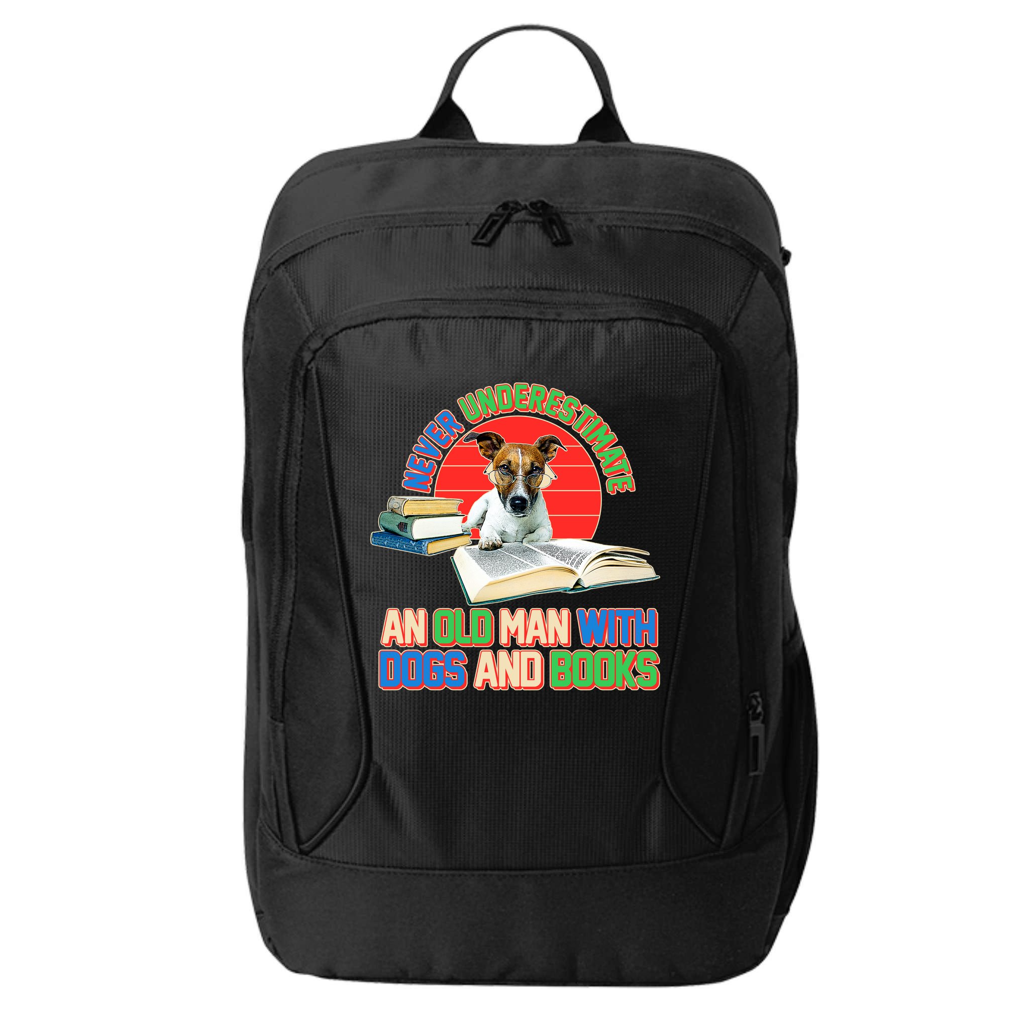 Never Underestimate An Old Man With Dogs And Books City Backpack