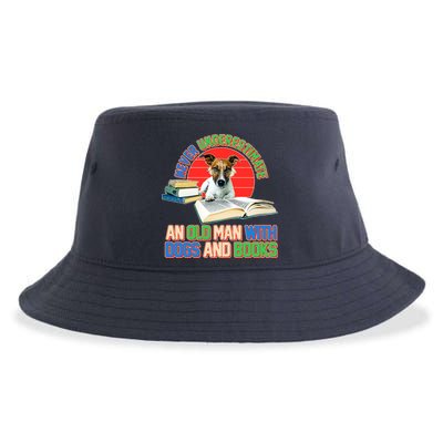 Never Underestimate An Old Man With Dogs And Books Sustainable Bucket Hat