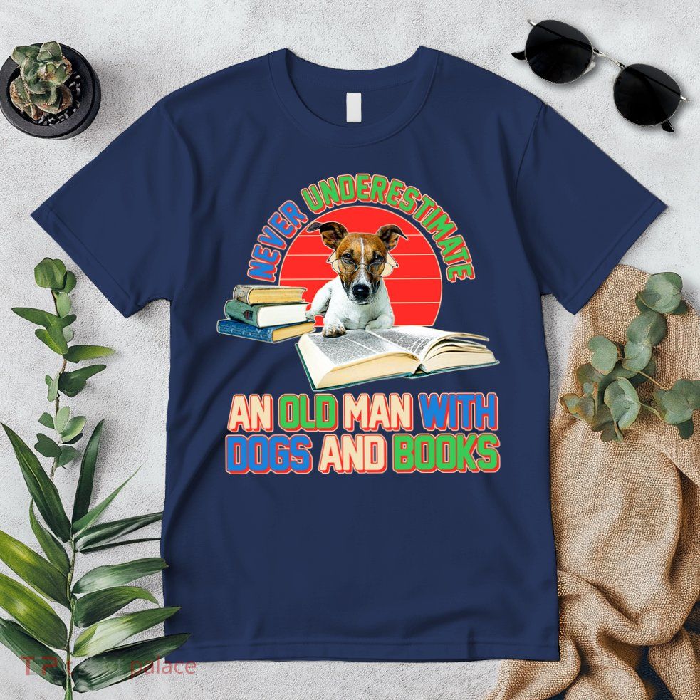 Never Underestimate An Old Man With Dogs And Books Premium T-Shirt