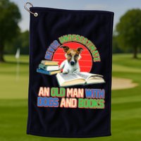 Never Underestimate An Old Man With Dogs And Books Golf Towel