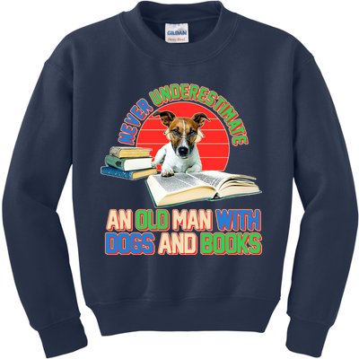 Never Underestimate An Old Man With Dogs And Books Kids Sweatshirt