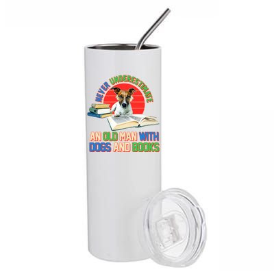 Never Underestimate An Old Man With Dogs And Books Stainless Steel Tumbler