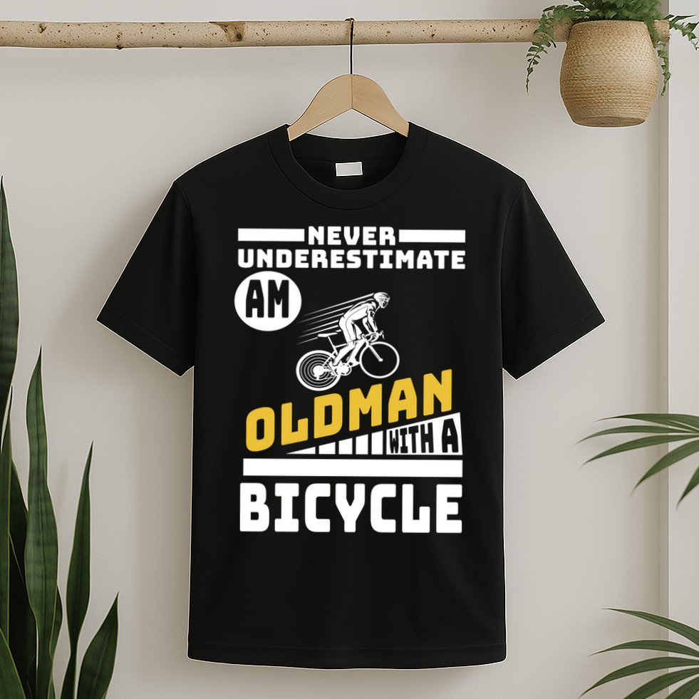 Never Underestimate An Oldman With A Bicycle T-Shirt