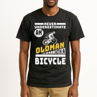 Never Underestimate An Oldman With A Bicycle Tall T-Shirt