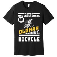Never Underestimate An Oldman With A Bicycle Premium T-Shirt
