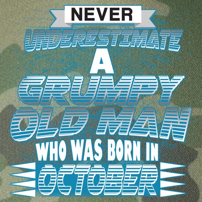 Never Underestimate Grumpy Old Man Born In October Legacy Tie Dye Trucker Hat