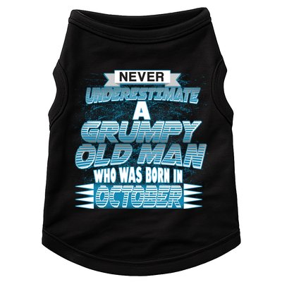 Never Underestimate Grumpy Old Man Born In October Doggie Tank