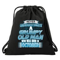 Never Underestimate Grumpy Old Man Born In October Drawstring Bag
