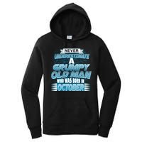 Never Underestimate Grumpy Old Man Born In October Women's Pullover Hoodie