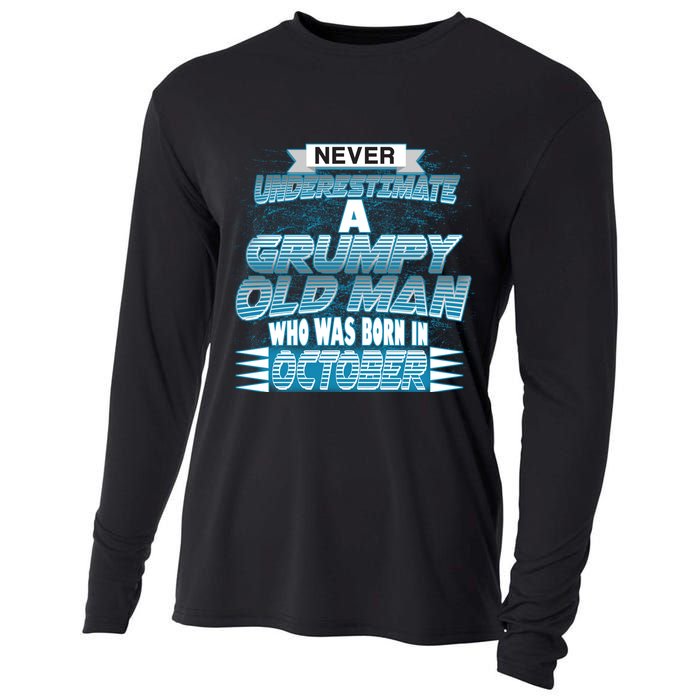 Never Underestimate Grumpy Old Man Born In October Cooling Performance Long Sleeve Crew
