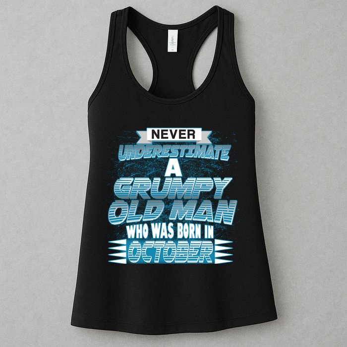 Never Underestimate Grumpy Old Man Born In October Womens Tank Top