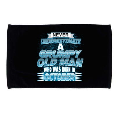 Never Underestimate Grumpy Old Man Born In October Microfiber Hand Towel