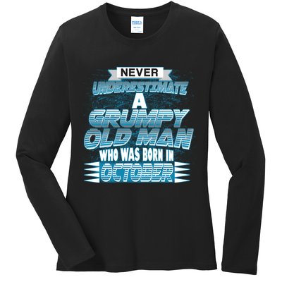 Never Underestimate Grumpy Old Man Born In October Ladies Long Sleeve Shirt