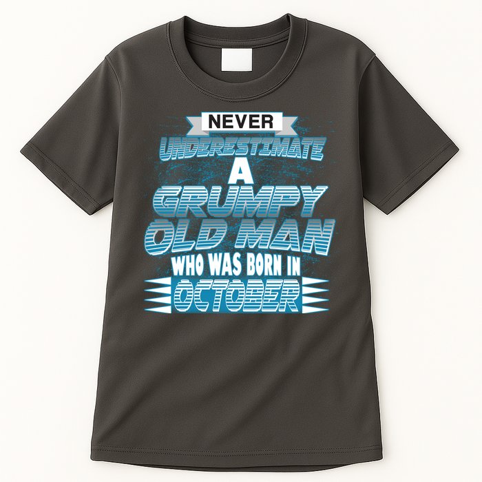 Never Underestimate Grumpy Old Man Born In October Tall T-Shirt