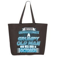 Never Underestimate Grumpy Old Man Born In October 25L Jumbo Tote