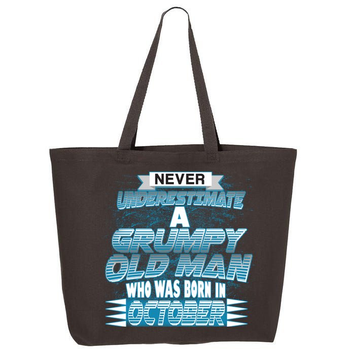 Never Underestimate Grumpy Old Man Born In October 25L Jumbo Tote