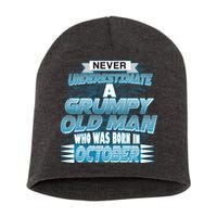 Never Underestimate Grumpy Old Man Born In October Short Acrylic Beanie