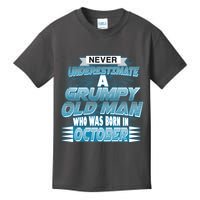 Never Underestimate Grumpy Old Man Born In October Kids T-Shirt