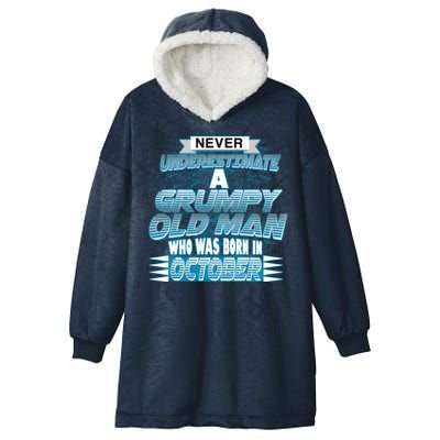 Never Underestimate Grumpy Old Man Born In October Hooded Wearable Blanket