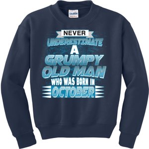 Never Underestimate Grumpy Old Man Born In October Kids Sweatshirt