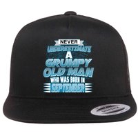 Never Underestimate Grumpy Old Man Born In September Flatbill Hat