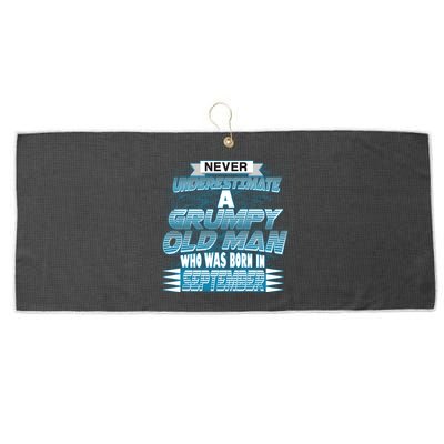 Never Underestimate Grumpy Old Man Born In September Large Microfiber Waffle Golf Towel