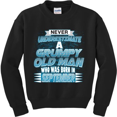 Never Underestimate Grumpy Old Man Born In September Kids Sweatshirt