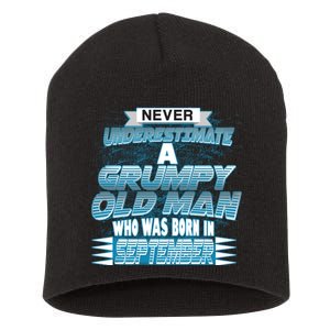 Never Underestimate Grumpy Old Man Born In September Short Acrylic Beanie