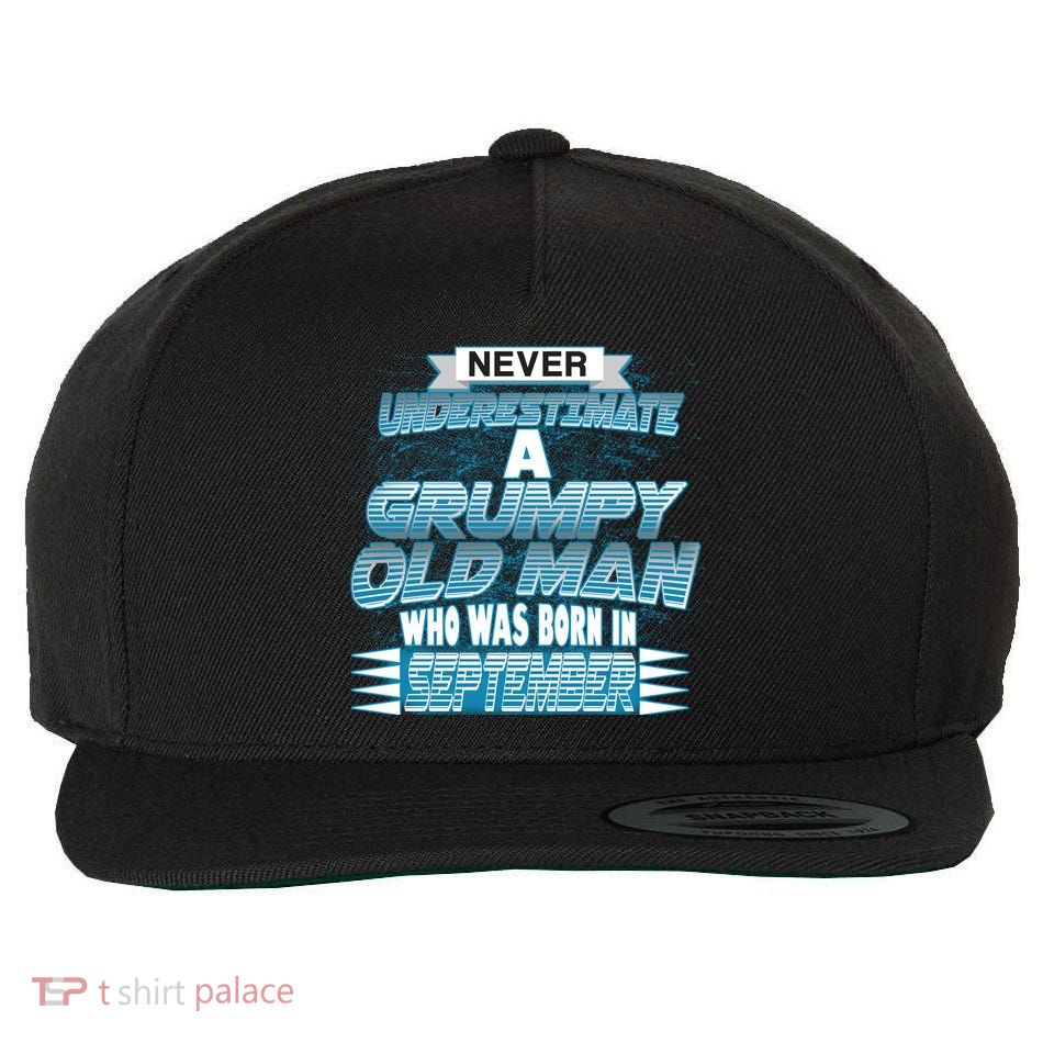 Never Underestimate Grumpy Old Man Born In September Wool Snapback Cap
