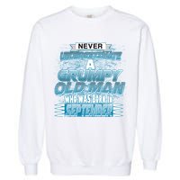 Never Underestimate Grumpy Old Man Born In September Garment-Dyed Sweatshirt