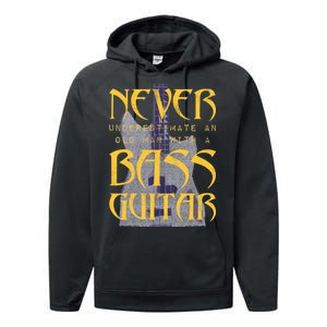 Never Underestimate Old Man With A Bass Guitar Performance Fleece Hoodie