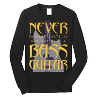 Never Underestimate Old Man With A Bass Guitar Long Sleeve Shirt