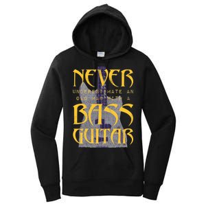 Never Underestimate Old Man With A Bass Guitar Women's Pullover Hoodie