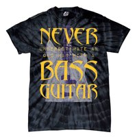 Never Underestimate Old Man With A Bass Guitar Tie-Dye T-Shirt