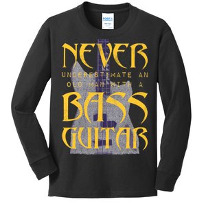 Never Underestimate Old Man With A Bass Guitar Kids Long Sleeve Shirt