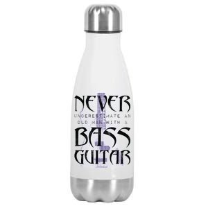 Never Underestimate Old Man With A Bass Guitar Stainless Steel Insulated Water Bottle