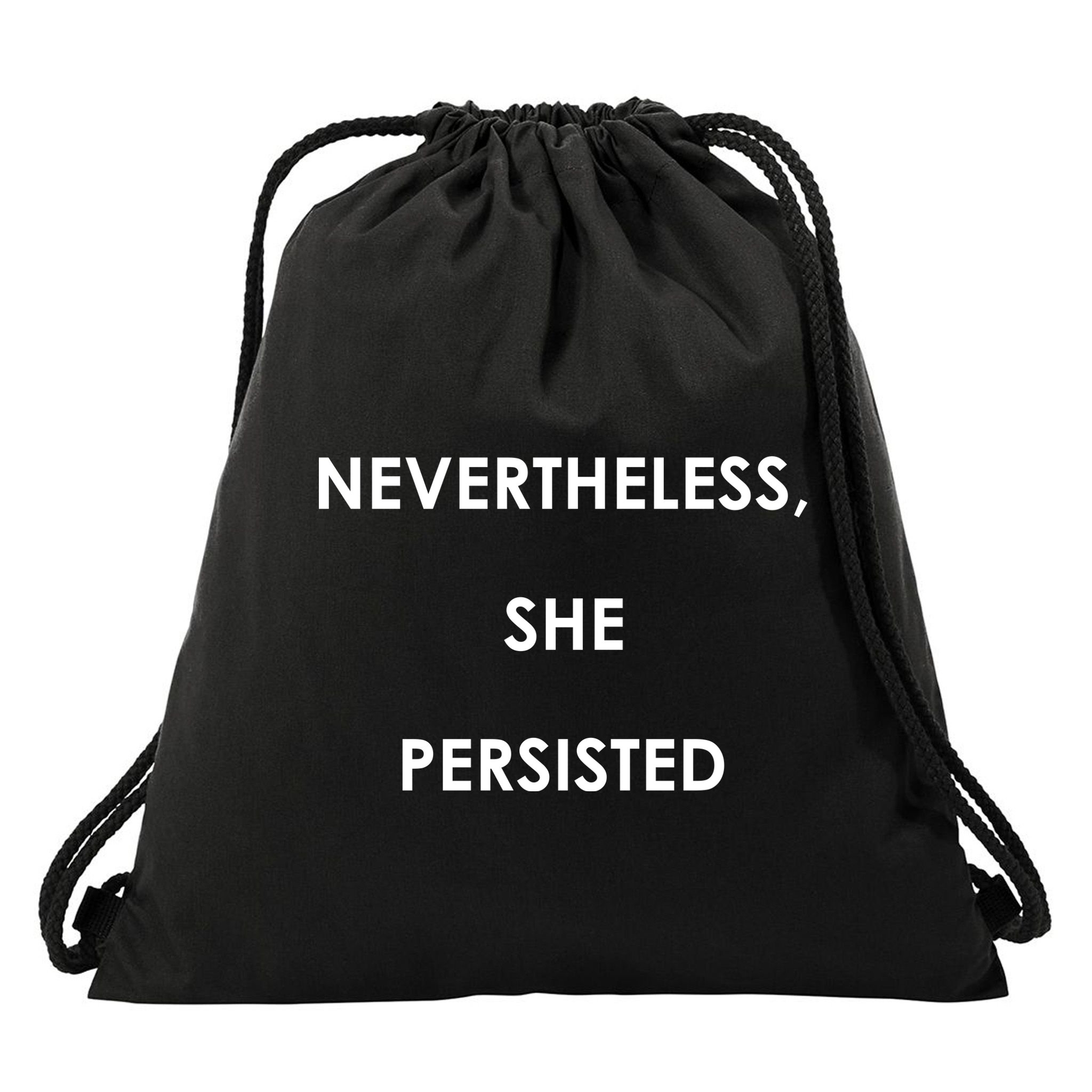 Nevertheless, She Persisted - Resist Drawstring Bag