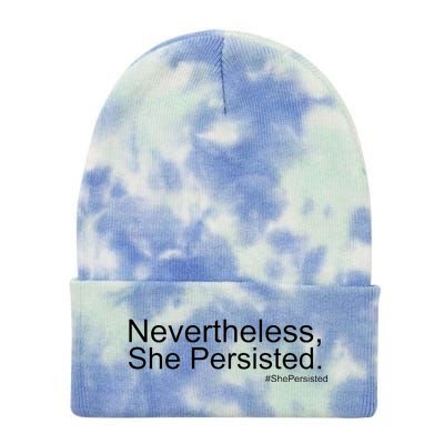 Nevertheless, She Persisted - Resist Tie Dye 12in Knit Beanie