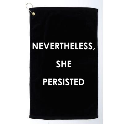 Nevertheless, She Persisted. Golf Towel