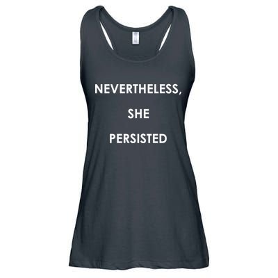 Nevertheless, She Persisted. Ladies Essential Flowy Tank