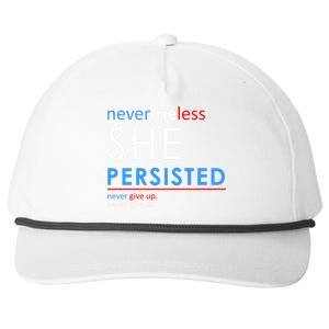 Nevertheless, She Persisted. Never Give Up. Never Give In. Feminist Snapback Five-Panel Rope Hat