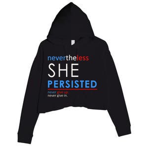 Nevertheless, She Persisted. Never Give Up. Never Give In. Feminist Crop Fleece Hoodie