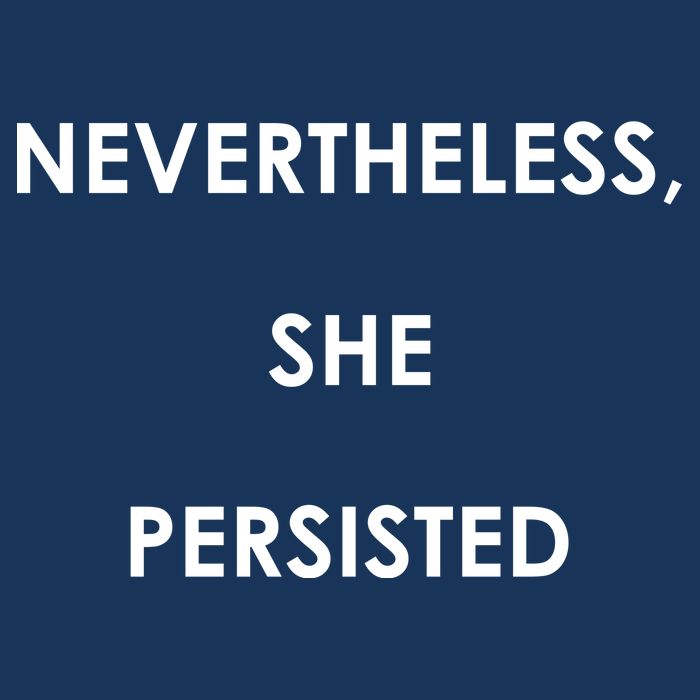 Nevertheless, She Persisted. Never Give Up. Never Give In. Feminist Hoodie