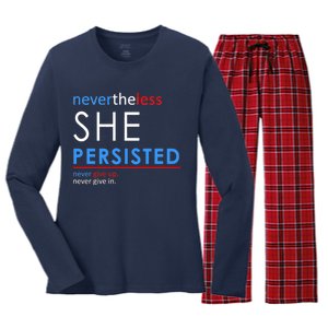 Nevertheless, She Persisted. Never Give Up. Never Give In. Feminist Women's Long Sleeve Flannel Pajama Set 